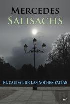 El Caudal De Las Noches Vacías
