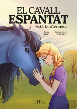Bertrand.pt - El Cavall Espantat. Histories D’Un Ranxo