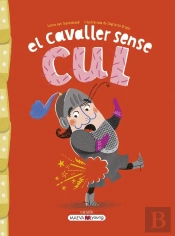 El Cavaller Sense Cul