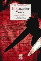 El Cazador Sordo