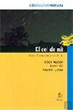 Bertrand.pt - El Cel De Nit. Guia D'Observació A Ull Nu