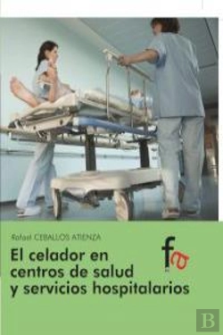 Bertrand.pt - El Celador En Los Centos De Salud Y Servicios Hospitalarios
