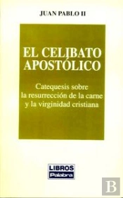 El Celibato Apostólico