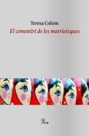 El Cementiri De Les Matrioixques