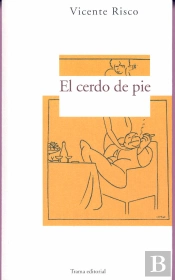 El Cerdo De Pie