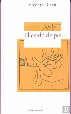 Bertrand.pt - El Cerdo De Pie