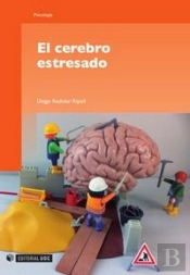 El Cerebro Estresado
