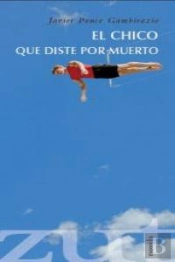 El Chico Que Diste Por Muerto