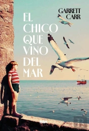 El Chico Que Vino Del Mar