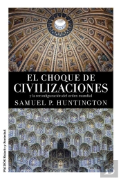 El Choque De Civilizaciones