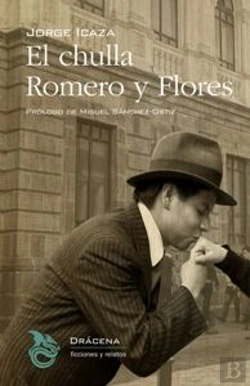 Bertrand.pt - El Chulla Romero Y Flores