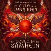 El Ciclo De La Luna Roja 1: La Cosecha De Samhein