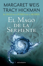El Ciclo De La Puerta De La Muerte Nº 04/07 El Mago De La Serpiente