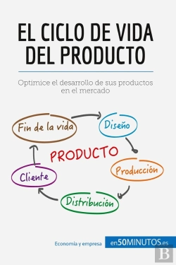 Bertrand.pt - El Ciclo De Vida Del Producto : Optimice El Desarrollo De Sus Productos En El Mercado