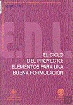 Bertrand.pt - El Ciclo Del Proyecto. Elementos Para Una Buena Formulación