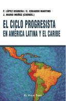 El Ciclo Progresista En America Latina Y El Caribe