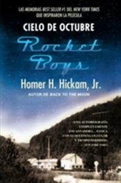 El Cielo De Octubre (Rocket Boys)
