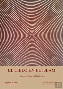 Bertrand.pt - El Cielo En El Islam