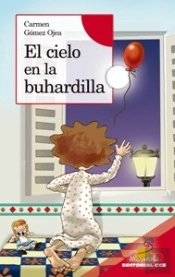 El Cielo En La Buhardilla  