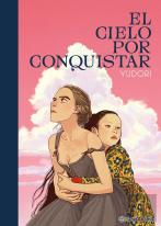 El Cielo Por Conquistar