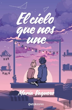 Bertrand.pt - El Cielo Que Nos Une