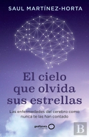 El Cielo Que Olvida Sus Estrellas
