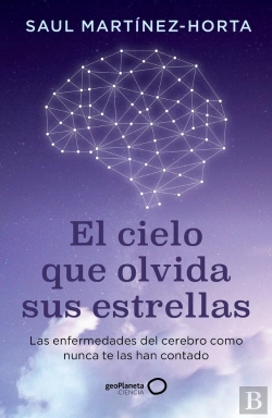 Bertrand.pt - El Cielo Que Olvida Sus Estrellas