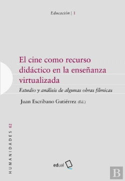 Bertrand.pt - El Cine Como Recurso Didáctico En La Enseñanza Virtualizada