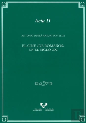 El Cine 'De Romanos' En El Siglo Xxi