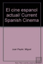 El Cine Español Actual