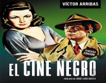 El Cine Negro. 3ª Edicion