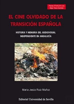 Bertrand.pt - El Cine Olvidado De La Transición Española