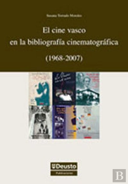 Bertrand.pt - El Cine Vasco En La Bibliografía Cinematográfica (1968-2007)