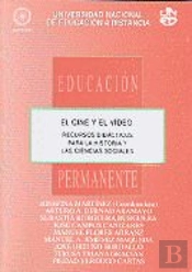El Cine Y El V¡Deo: Recursos Didácticos Para La Historia Y Las Ciencias Sociales