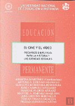 Bertrand.pt - El Cine Y El V¡Deo: Recursos Didácticos Para La Historia Y Las Ciencias Sociales