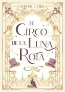 El Circo De La Luna Rota