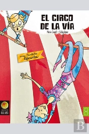 El Circo De La Vía