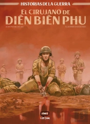 El Cirujano De Dien Bien Phu