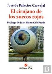 El Cirujano De Los Zuecos Rojos  