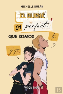 Bertrand.pt - El Cliche Imperfecto Que Somos Tu Y Yo