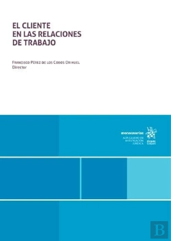 Bertrand.pt - El Cliente En Las Relaciones De Trabajo