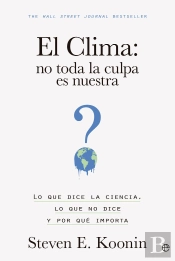 El Clima No Toda La Culpa Es Nuestra