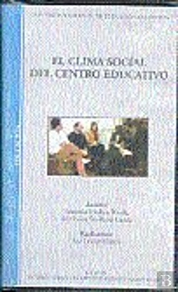 Bertrand.pt - El Clima Social Del Centro Educativo