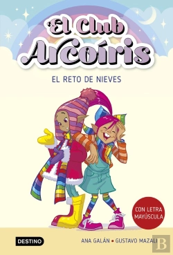 Bertrand.pt - El Club Arcoiris 4. El Reto De Nieves