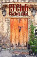 El Club Cuarto Y Mitad