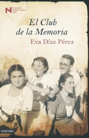 El Club De La Memoria (Finalista Premio Nadal 2008)