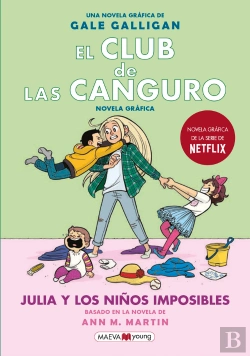 Bertrand.pt - El Club De Las Canguro 5: Julia Y Los Niños Imposibles