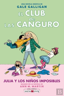 Bertrand.pt - El Club De Las Canguro 5: Julia Y Los Niños Imposibles
