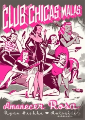 El Club De Las Chicas Malas