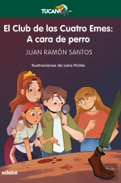 El Club De Las Cuatro Emes: A Cara De Perro